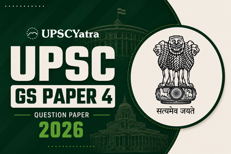 UPSCYatra cover for the UPSC Mains 2026 GS Paper 4 Ethics question paper PDF, with Parliament House and the State Emblem of India on a dark green background